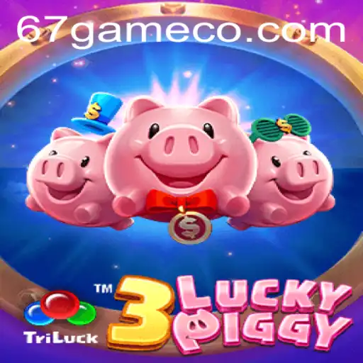 Exploring the Fascinating World of 3LUCKYPIGGY: A Deep Dive into the 67 Game