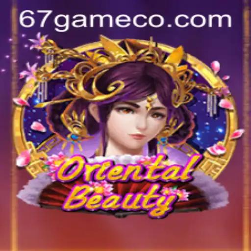 Exploring the Enchanting World of OrientalBeauty: The 67 Game